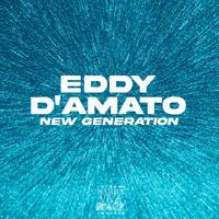 Eddy D'Amato - New Generation