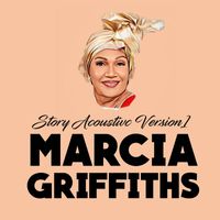 Marcia Griffiths - Story (Acoustic)