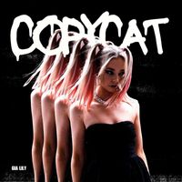 Gia Lily - Copycat