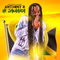 Anthony B - Hi Jamaica