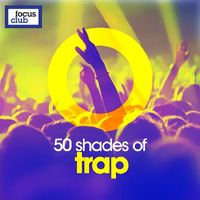Jamie Kaleth, Max Bronco - 50 Shades of Trap