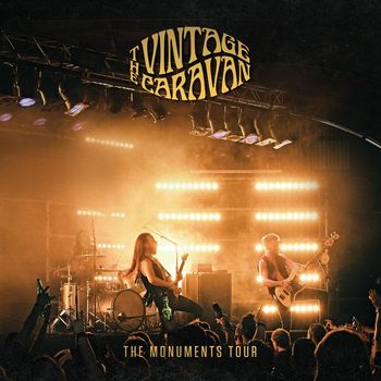 The Vintage Caravan - The Monuments Tour (Live)