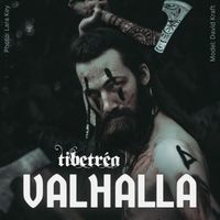 Tibetréa - Valhalla