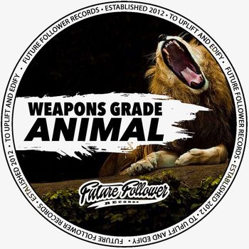 WeaponsGrade - Animal