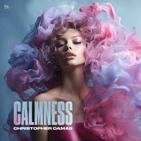 Christopher Damas - CALMNESS