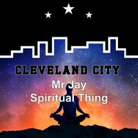 Mr Jay - Spiritual Thing