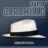 Julio Jaramillo - Arrepentida