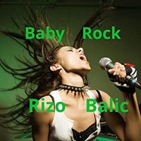 Rizo Balic - Baby Rock