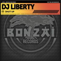 DJ Liberty - Shut Up