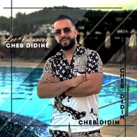 Cheb Didine - Les Vacances
