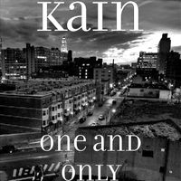 Kain - One and Only (Explicit)