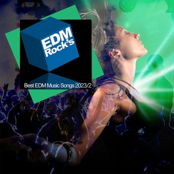 Various Artists - EDM Rock's Best EDM Music Songs 20123- 2