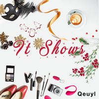 Qeuyl - It Shows