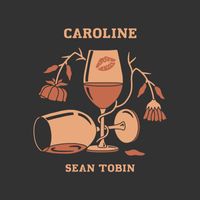 Sean Tobin - Caroline