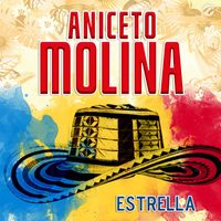 Aniceto Molina - Estrella