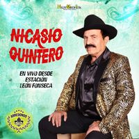 Nicasio Quintero - En Vivo Desde Estacion Leon Fonseca