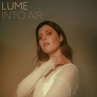 Lume - Into Air