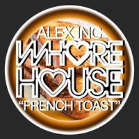 Alex Inc - French Toast