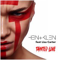 HEIN+KLEIN - Tainted Love (Radio Edit)