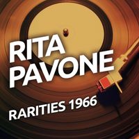 Rita Pavone - Rita Pavone Rarities 1966