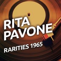 Rita Pavone - Rita Pavone Rarities 1965