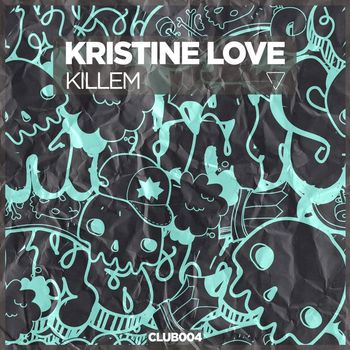 Kristine Love - Killem