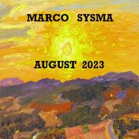 Marco Sysma - AUGUST 2023