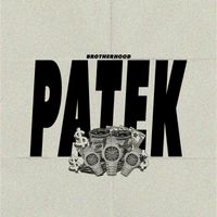 Brotherhood - Patek