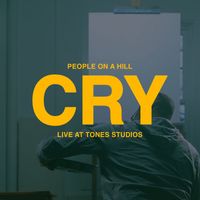 People on a hill - Cry (Live at Tones Studios)