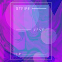 Strife - Level Up