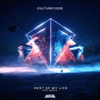 Culture Code - Rest Of My Life (feat. Medyk)