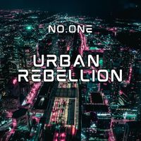 No.One - Urban Rebellion