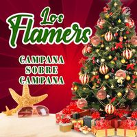 Los Flamers - Campana Sobre Campana