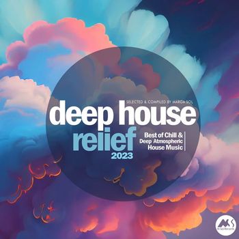 Various Artists - Deep House Relief 2023