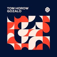 Tom Horow - Gozalo (Extended Mix)