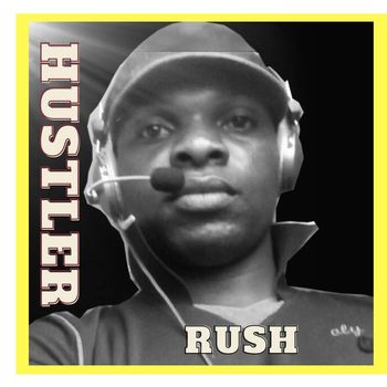 Rush - Hustler