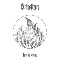 Scheitan - Fire at Dawn