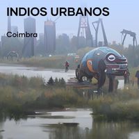 Coimbra - Indios Urbanos