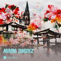Coimbra - Minha Timidez