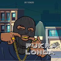 vinod - fukra londa