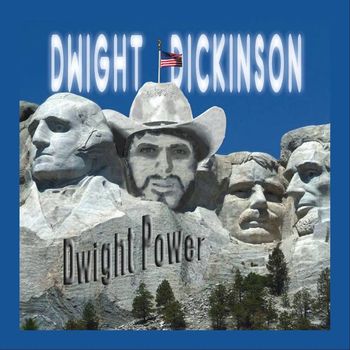 Dwight Dickinson - Dwight Power (Explicit)