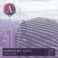 Ashley Rex - Midnight City