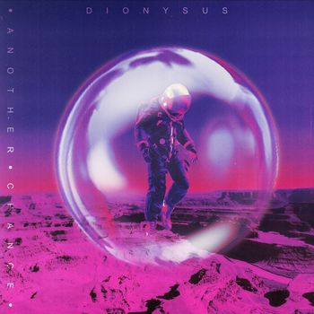 Dionysus - ANOTHER CHANCE