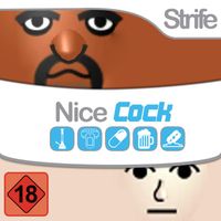 Strife - Nice Cock (Explicit)