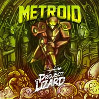 Project Lizard - Metroid