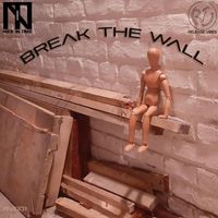 Nick In Time - Break the Wall