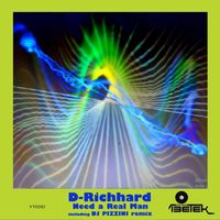 D-Richhard - Need a Real Man