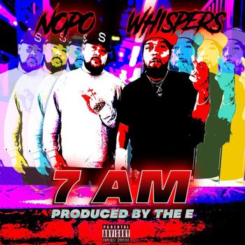Whispers - 7 AM (Explicit)