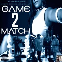 Rockbottom - Game 2 Match (feat. Cedric S.R. Carter & Young Katt) (Explicit)