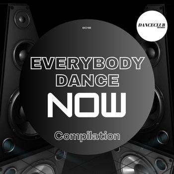 Various Artists - Everybody Dance Now Compilation